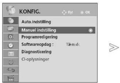 KONFIG. Auto.indstilling Manuel indstilling Programredigering Softwareopdag : Tæmɪd Diagnosticering CI-oplysninger
