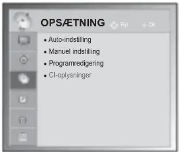OPS/ETNING • Auto-indstilling • Manuel indstilling • Programredigering • CI-oplysninger