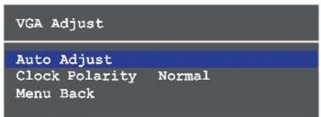 VGA Adjust Auto Adjust Clock Polarity Normal Menu Back