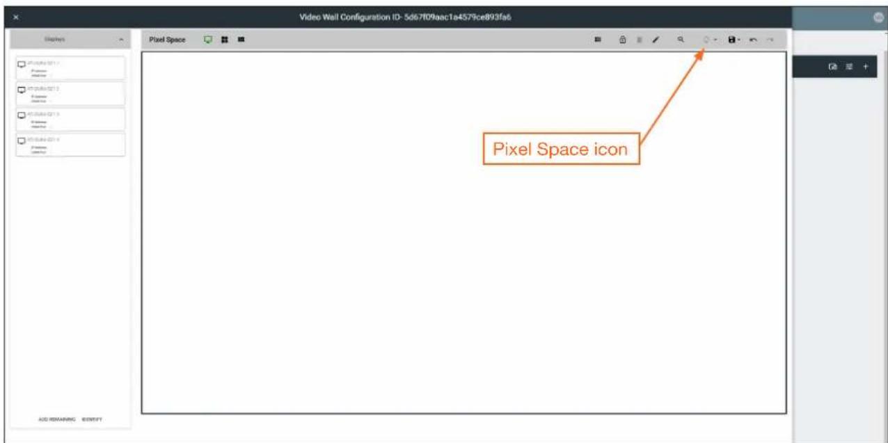 Video Wall Configuration ID- 5d67f09aac1a4579ce893fa6 Pixel Space Pixel Space icon ADD REMAINING INSERT