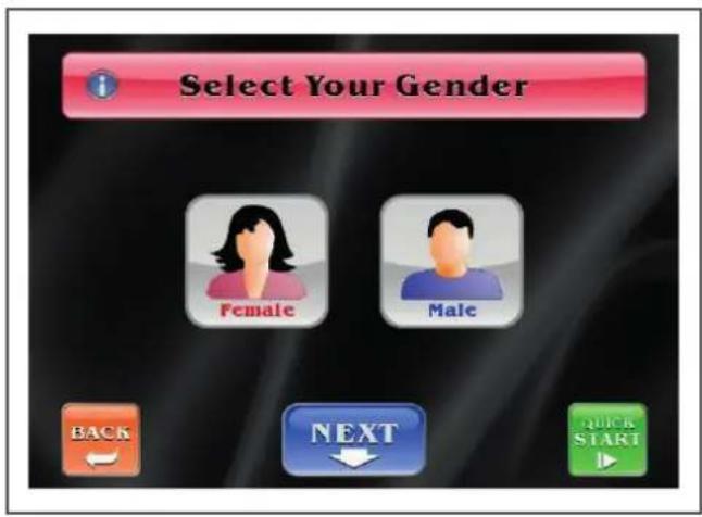 Select Your Gender Female Male BACK NEXT quick START