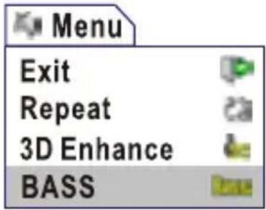Menu Exit Repeat 3D Enhance BASS