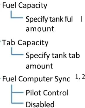 Fuel Capacity Specify tank ful 1 amount Tab Capacity Specify tank tab amount Fuel Computer Sync 1,2 Pilot Control Disabled