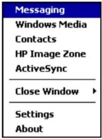 Messaging Windows Media Contacts HP Image Zone ActiveSync Close Window ▶ Settings About