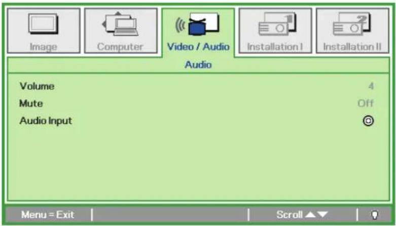 Image Computer Video / Audio Installation I Installation II Audio Volume 4 Mute Off Audio Input Menu = Exit Scroll ▲▼