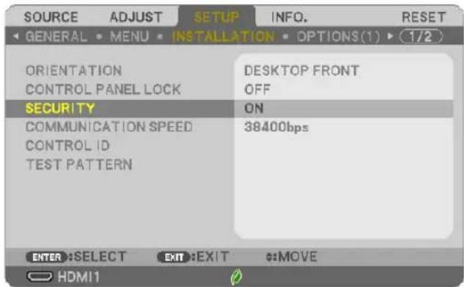 SOURCE ADJUST SETUP INFO. RESET GENERAL MENU INSTALLATION OPTIONS(1) 1/2 ORIENTATION CONTROL PANEL LOCK DESKTOP FRONT OFF SECURITY ON COMMUNICATION SPEED CONTROL ID TEST PATTERN 38400bps ENTER: SELECT EXIT: EXIT MOVE HDMI1