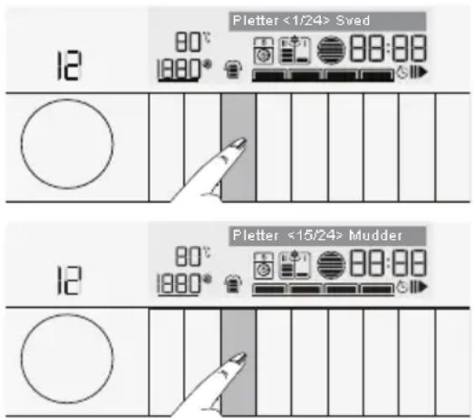 12 80° 1880° Pletter <1/24> Sved 88:88 12 80° 1880° Pletter <15/24> Mudder 88:88 12