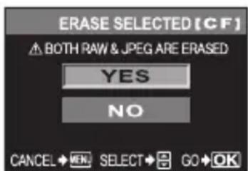 ERASE SELECTED (CF) ▲ BOTH RAW & JPEG ARE ERASED YES NO CANCEL → ⬤️ SELECT → ⏰ GO → OK