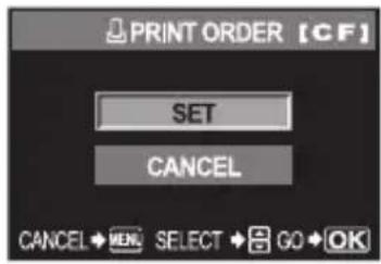 PRINT ORDER [CF] SET CANCEL CANCEL → MENU SELECT → GO → OK