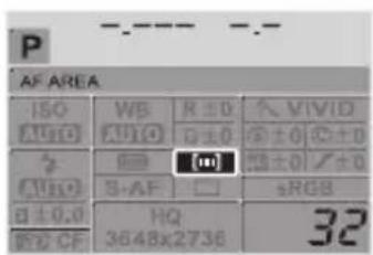 AF AREA ISO WB R ±0 ↑ VIVID A U O (A) O D ±0 ± ±0 ± ±0 □ (m) ± ±0 / ±0 U U O S-AF □ sRGB Ω ± 0.0 HQ 3648x2736 32 R D CF