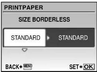 PRINTPAPER SIZE BORDERLESS STANDARD STANDARD BACK MENU SET OK