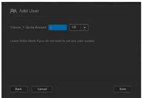 RR Add User Volume_1 Quota Amount 1 GB Allow fields blank if you do not wish to set any user quotas Back Cancel Save