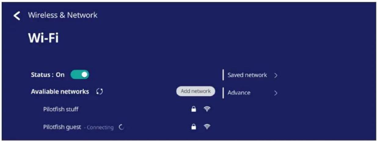 Wireless & Network Wi-Fi Status : On Available networks Add network Saved network > Advance >