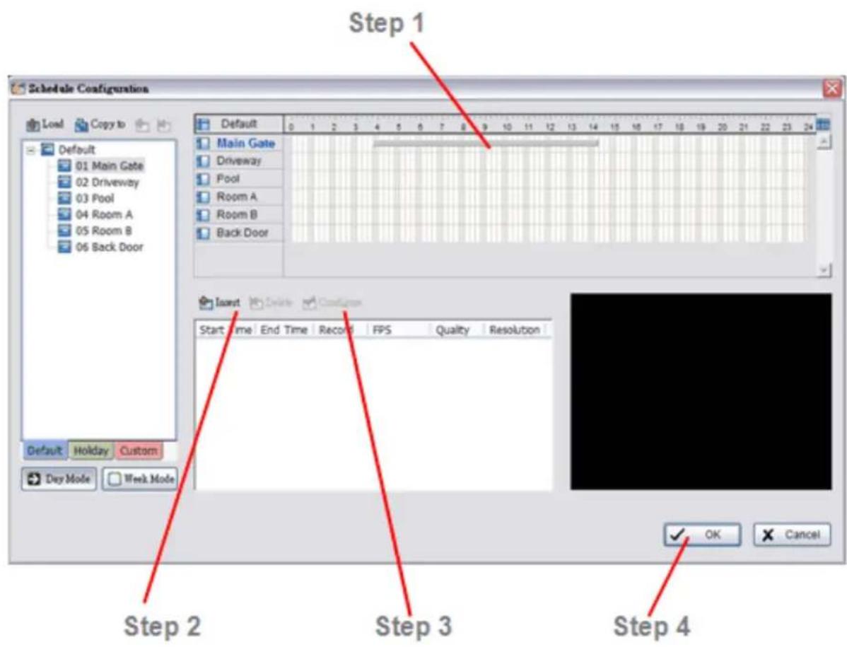 Schedule Configuration Load Copy to Default 01 Main Gate 02 Driveway 03 Pool 04 Room A 05 Room B 06 Back Door Default Main Gate Driveway Pool Room A Room B Back Door Start Time End Time Record FPS Quality Resolution Day Mode Week Mode Step 1 Step 2 Step 3 Step 4 OK Cancel