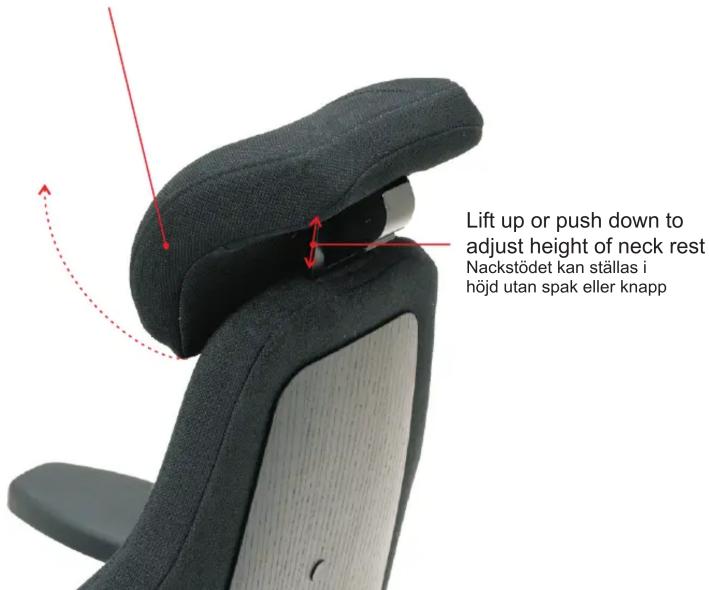Lift up or push down to adjust height of neck rest Nackstödet kan ställas i höjd utan spak eller knapp