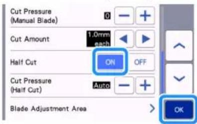 Cut Pressure (Manual Blade) 0 Cut Amount 1.0mm each Half Cut ON OFF Cut Pressure (Half Cut) Auto Blade Adjustment Area OK