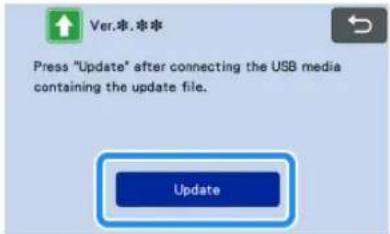 Ver.*.** Press "Update" after connecting the USB media containing the update file. Update