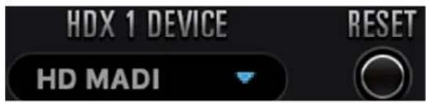 HDX 1 DEVICE RESET HD MADI