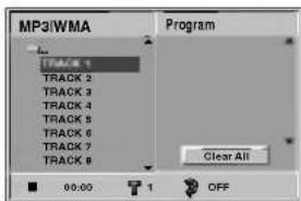 MP3/WMA Program TRACK 1 TRACK 2 TRACK 3 TRACK 4 TRACK 5 TRACK 6 TRACK 7 TRACK 8 Clear All 00:00 1 OFF