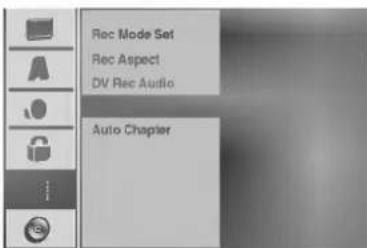Rec Mode Set Rec Aspect DV Rec Audio Auto Chapter
