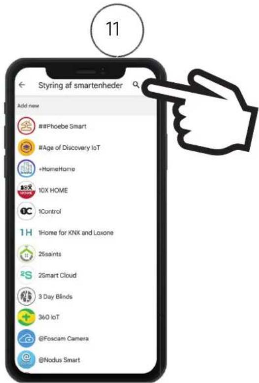 Styring af smartenheder Add new ##Phoebe Smart #Age of Discovery IoT +HomeHome 10X HOME 1Control 1H 1Home for KNK and Loxone 25saints 2S 2Smart Cloud 3 Day Blinds 36O IoT @Foscam Camera @Nodus Smart