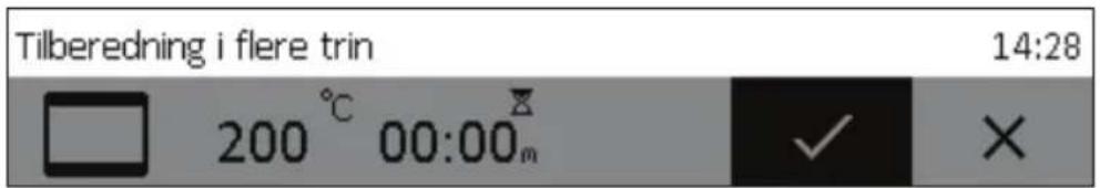 Tilberedning i flere trin 14:28 200 °C 00:00m
