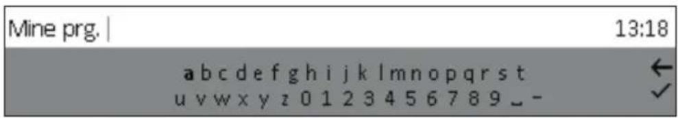 Mine prg. | 13:18 a b c d e f g h i j k l m n o p q r s t u v w x y z 0 1 2 3 4 5 6 7 8 9 _ -