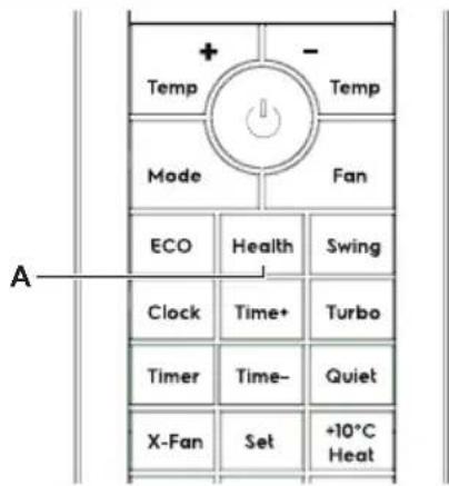 Temp Mode ECO Health Swing Clock Time+ Turbo Timer Time- Quiet X-Fan Set +10°C Heat A