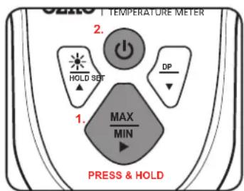 2. HOLD SET 1. MAX MIN DP PRESS & HOLD