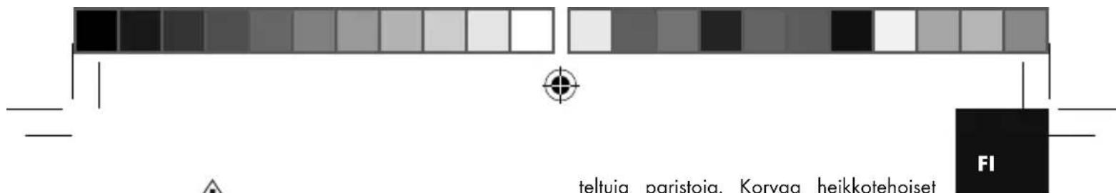 teltuja paristoja. Korvaa heikkotehoiset FI