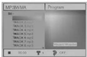 MP3WMA Program TRACK 2 mp1 TRACK 3 mp1 TRACK 4 mp1 TRACK 5 mp1 TRACK 6 mp1 TRACK 7 mp1 TRACK 8 mp1 00:00 OFF