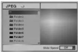 JPEG Folder2 Folder3 Folder4 Folder5 Folder6 Folder7 Folder8 Slide Speed OFF