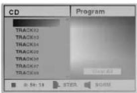 CD Program TRACK02 TRACK03 TRACK04 TRACK05 TRACK06 TRACK07 TRACK08 Track All 0: 58: 18 STEP HORM