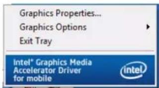 Graphics Properties... Graphics Options Exit Tray Intel® Graphics Media Accelerator Driver for mobile