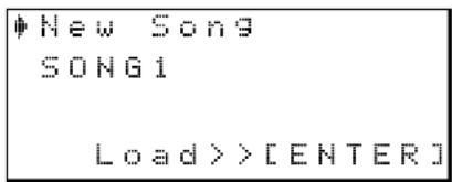 New Song SONG1 Load >> [ENTER]