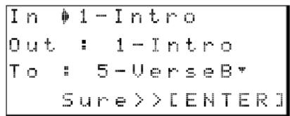 In ♦1-Intro Out : 1-Intro To : 5-VerseB* Sure >> [ENTER]