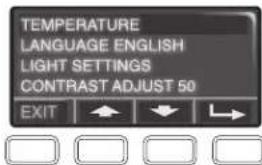 TEMPERATURE LANGUAGE ENGLISH LIGHT SETTINGS CONTRAST ADJUST 50 EXIT