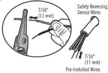 7/16" (11 mm) Safety Reversing Sensor Wires 7/16" (11 mm) Pre-Installed Wires