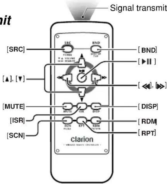 Signal transmitt [SRC] BND [ BND ] POWER V & VOLUME W = 200 MHz SHEC ON TOP [ ▶ II ] [▲], [▼] [ ◀, [▶] [MUTE] MUTE ISR DISP [DISP] [ISR] SCN RPT RDM RPT [ RDM ] [SCN ] clarion - WIRELESS MUTE CONTROLS -