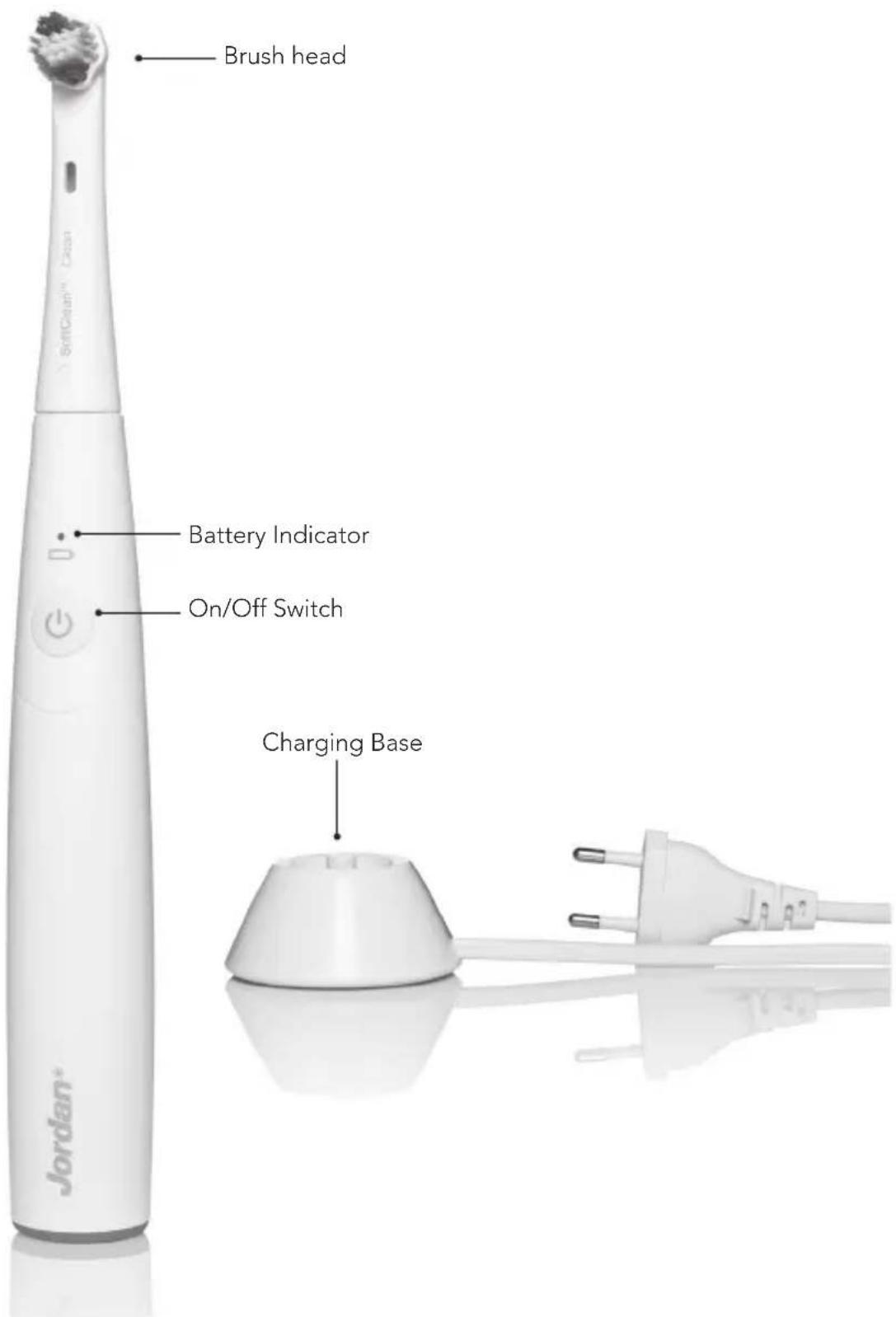 Brush head Battery Indicator On/Off Switch Charging Base Jordan®
