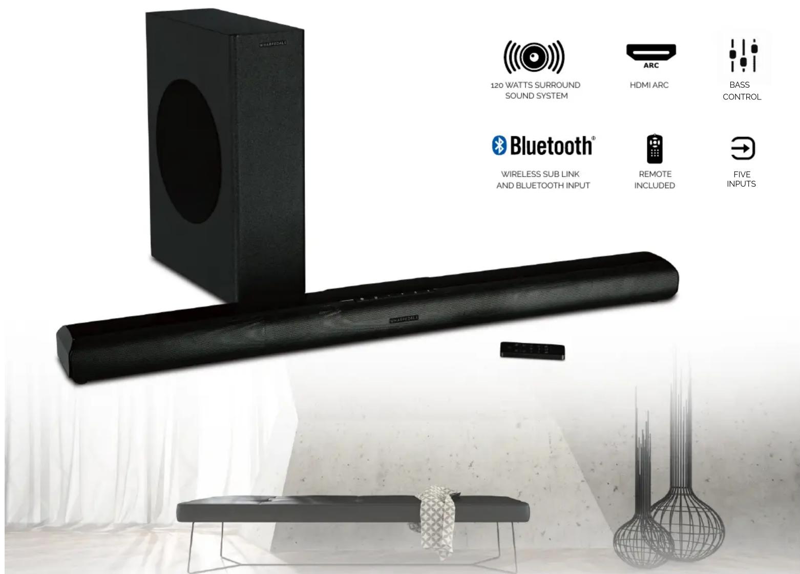 120 WATTS SURROUND SOUND SYSTEM ARC HDMI ARC BASS CONTROL Bluetooth® WIRELESS SUB LINK AND BLUETOOTH INPUT REMOTE INCLUDED FIVE INPUTS