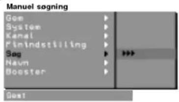 Manuel søgning Gear System Kanal Finindstilling Sag Navn Booster Next