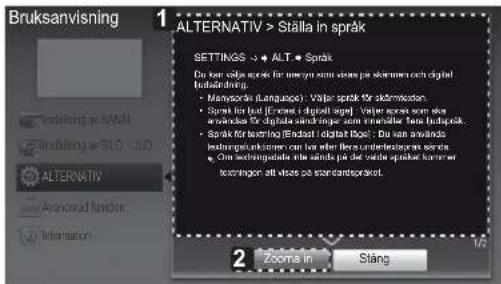 Bruksanvisning 1 ALTERNATIV > Ställa in språk SETTIGGS → ALT. Språk Da kan völje språk for napen som stives på skinnen och digital luidetning. - Mancorski (Language): Völjer språk för aktmestion. - Språk för grund (Endset i digital ange) - Völjer språk som är används för digital ocheringer som innikenter för digital. - Språk för testing (Endset i digital ange): Du van används leistungsrechen: Can die efter för undetragende spårds. - On bestingredade inte svårds på die mörde spårke konsen teckningen att visses på standardspråker. 2 Zooms in Stäng