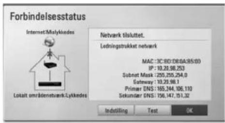 Forbindelsesstatus Internet:Malykodes Lokalt områdenetwork:Lykodes Netvark tisluttet. Ledningstruktur netvark MAC: 3C:80:D60A:85:00 IP: 10.20.98.253 Subnet Mask: 200.250.254.0 Gateway: 10.20.98.1 Primer DNS: 165.244.106.110 Sekundar DNS: 156.147.151.32 Indstilling Test OK