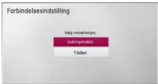 Forbindelsesindstilling Välg netvarktype, Ledningstrukkset Trädlöst