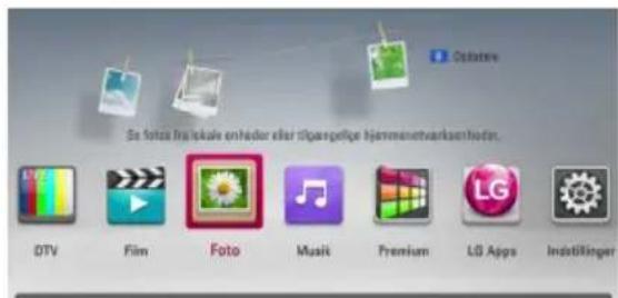 Oblattes Se foto friskale enheder eller ügaspelige hjemmenetworksmethod. DTV Film Foto Musik Premium LG Apps Indstilinger