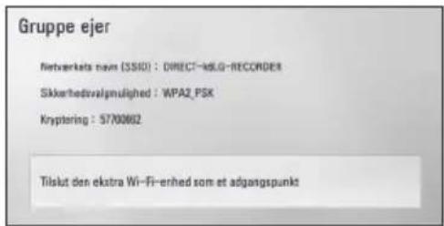 Gruppe ejer Netverkets navn (SSIO) : DIRECT-kSLG-REORDER Sikkorthedtvalgnulged : WPA2_PSK Kryptering : 5700602 Tilakut den ekstra Wi-Fi-enhed som et adgangspunkt