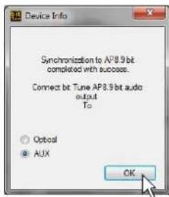 Device Info Synchronization to AP8.9 bit completed with success. Connect bit Tune AP8.9 bit audio output To Optical Aux OK