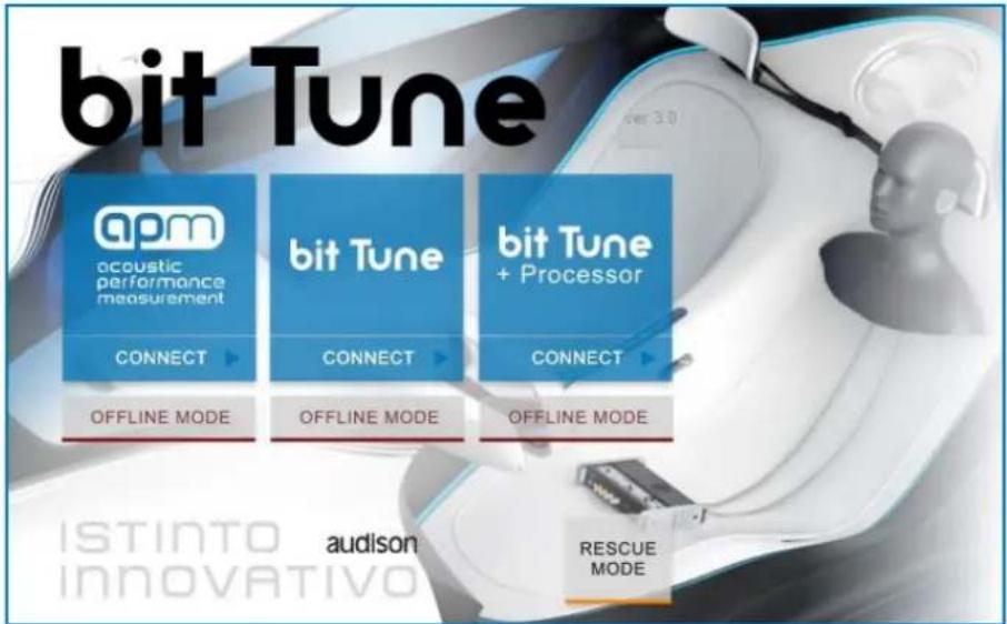 bit Tune apm acoustic performance measurement CONNECT BIT Tune CONNECT BIT Tune + Processor CONNECT OFFLINE MODE OFFLINE MODE OFFLINE MODE ISTINTO AUDISON INNOVATIVO RESCUE MODE