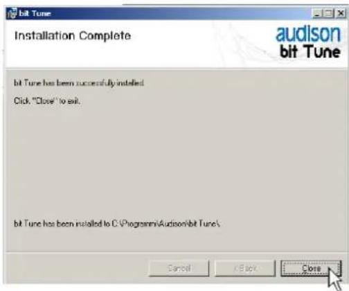 bit Tune Installation Complete audison bit Tune bit Tune has been successfully installed Click "Close" to exit. bit Tune has been installed to C:\Programs\Audison\bit Tune\ Cancel < Back Close